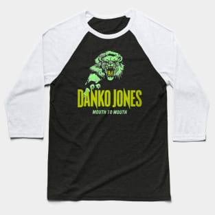 Danko Jones - Mouth to mouth Baseball T-Shirt